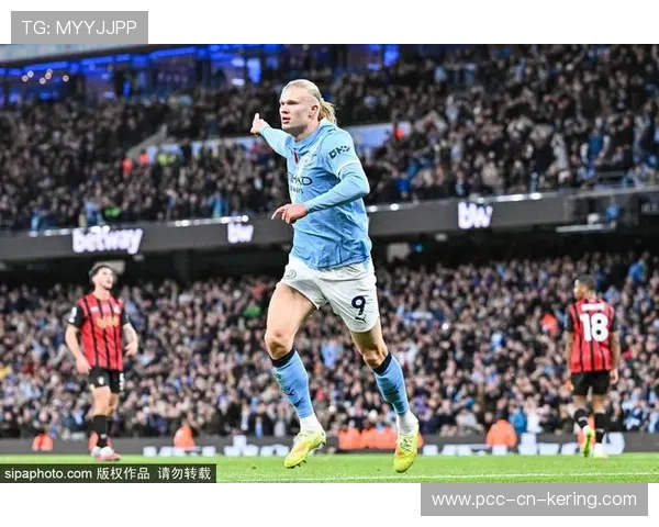 哈兰德梅开二度！曼城3比1伯恩茅斯，悄然升至联赛第二！谢尔基助攻双响，奥莱利首球燃爆天际